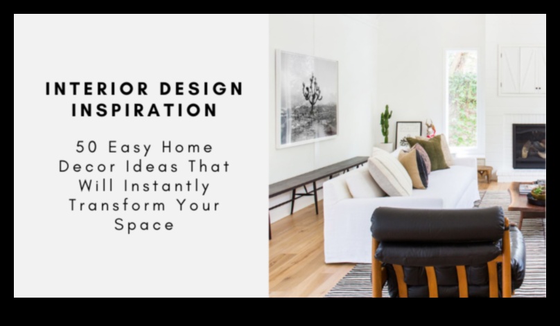 أفكار تزيين سهلة لمنزلك 3 إطلاق العنان لإبداعك: مفاهيم تزيين سهلة لكل غرفة